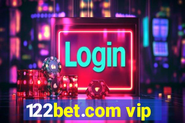 122bet.com vip